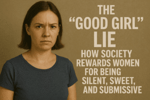 Good girl myth